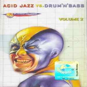Various - Acid Jazz vs. Drum 'N' Bass Volume 2 FLAC