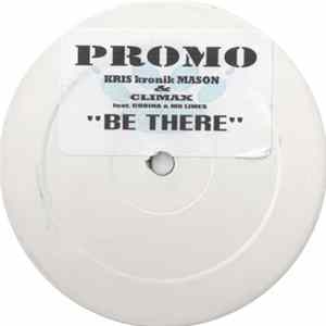 Kris Kronik Mason & Climax Feat. Corina & Mr Limes - Be There FLAC