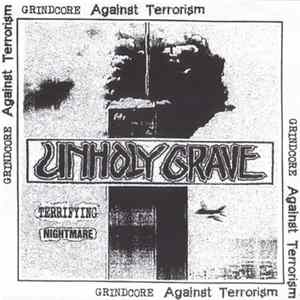 Unholy Grave / Matka Teresa - Terrifying Nightmare / Repugnant Resemblance FLAC