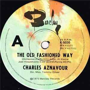 Charles Aznavour - The Old Fashioned Way FLAC