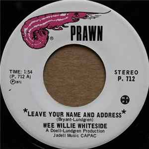 Wee Willie Whiteside - Leave Your Name And Address FLAC