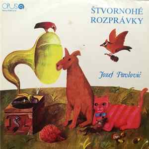 Jozef Pavlovič - Štvornohé Rozprávky FLAC
