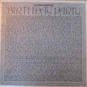 The Birthday Party - The Peel Sessions FLAC
