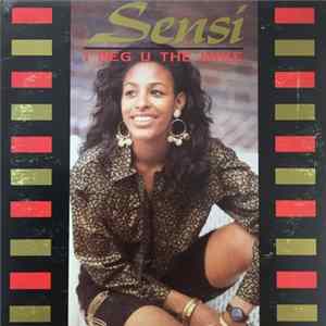 Sensi - I Beg U The Mike FLAC