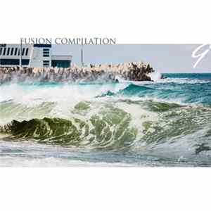 Various - Fusion Compilation 9 FLAC