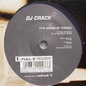 DJ Crack - The Access Of Trance FLAC