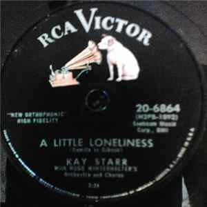 Kay Starr With Hugo Winterhalter's Orchestra And Chorus - A Little Loneliness / Jamie Boy FLAC