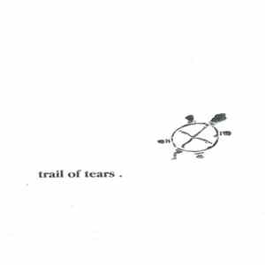 Various - Trail Of Tears FLAC
