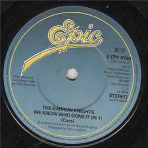The Barron Knights - We Know Who Done It (Pt 1) (Cars) FLAC