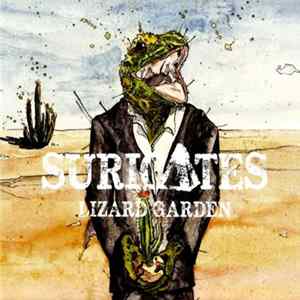 Suricates - Lizard Garden FLAC