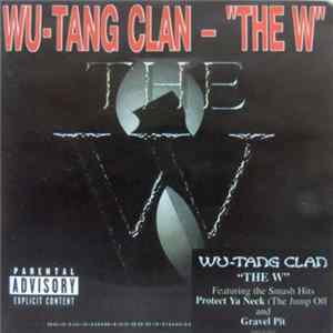 Wu-Tang Clan - The W FLAC