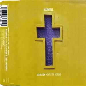 Maxwell - Ascension (Don't Ever Wonder) FLAC
