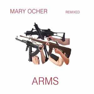Mary Ocher, Autist - Arms / Remixed FLAC