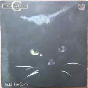 C.C. Catch - Catch The Catch FLAC