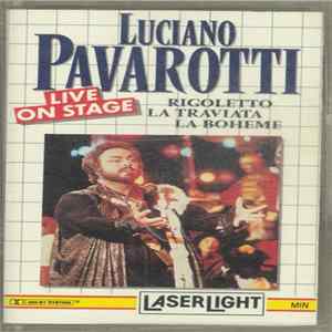 Luciano Pavarotti - Live On Stage FLAC