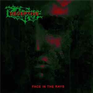 Deceptive - Face In The Rays FLAC