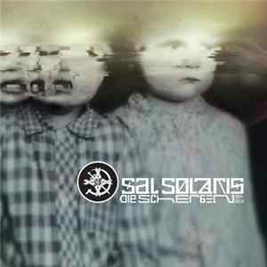 Sal Solaris - Die Scherben 2004-2010 FLAC
