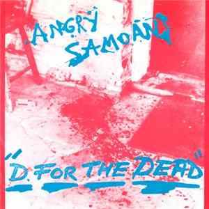 Angry Samoans - D. For The Dead FLAC