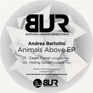 Andrea Bertolini - Animals Above EP FLAC