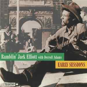 Ramblin' Jack Elliott With Derroll Adams - Early Sessions FLAC