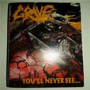 Grave - You'll Never See... FLAC