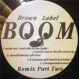 Various - Brown Label Boom Remix Part Two FLAC