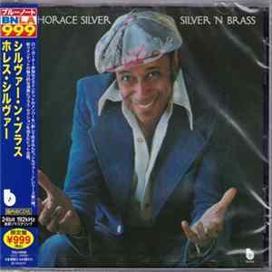 Horace Silver - Silver 'N Brass FLAC