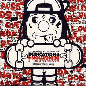 Lil Wayne & DJ Drama - Dedication 4 FLAC