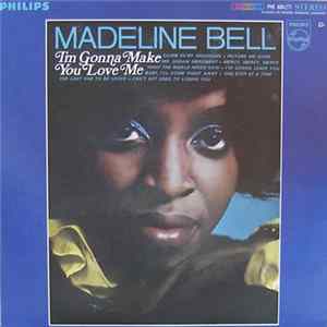 Madeline Bell - I'm Gonna Make You Love Me FLAC