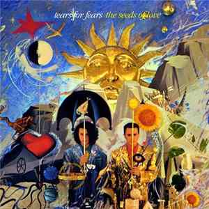 Tears For Fears - The Seeds Of Love FLAC