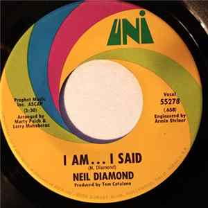 Neil Diamond - I Am... I Said / Done Too Soon FLAC