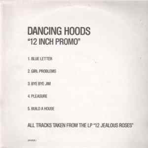 Dancing Hoods - 12 Inch Promo FLAC