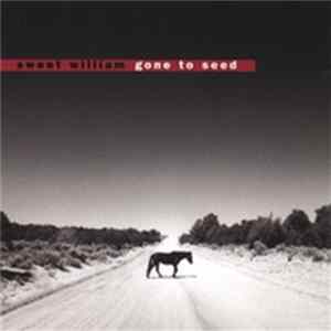 Sweet William - Gone To Seed FLAC