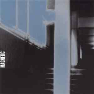 Magnetic - A La Magnetica FLAC