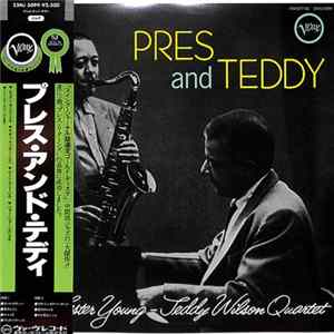 The Lester Young-Teddy Wilson Quartet - Pres And Teddy FLAC