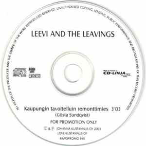 Leevi And The Leavings - Kaupungin Tavoitelluin Remonttimies FLAC