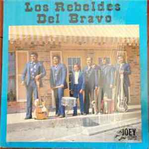 Los Rebeldes Del Bravo - Los Rebeldes Del Bravo FLAC