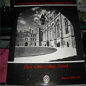Samuel Sebastian Wesley / Choir Of New College Oxford - Choral Masterpieces of S.S. Wesley FLAC