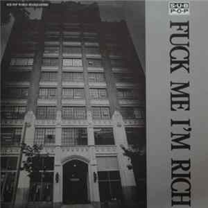 Various - Fuck Me I'm Rich FLAC