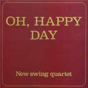 New Swing Quartet - Oh, Happy Day FLAC