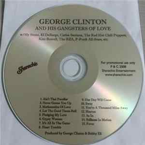 George Clinton - George Clinton And His Gangsters Of Love FLAC