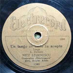 Nicu Stoenescu - Un Tango Se Aude în Noapte / Ți-a Eșit Coșarul 'n Drum FLAC