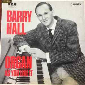 Barry Hall - Organ As You Like It FLAC