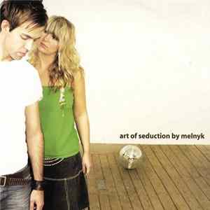 Melnyk - Art Of Seduction FLAC