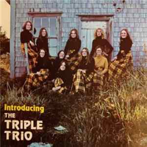 Triple Trio - Introducing The Triple Trio FLAC