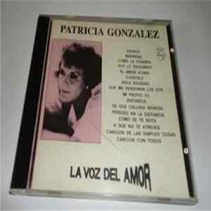 Patricia González - La Voz Del Amor FLAC
