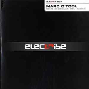 Marc O'Tool - Pink Is The New Black / Dancie Rampage FLAC