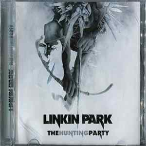 Linkin Park - The Hunting Party FLAC