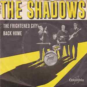 The Shadows - The Frightened City / Back Home FLAC