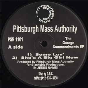 Pittsburgh Mass Authority - The Garage Commandments EP FLAC